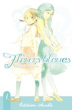 Télécharger le livre :  Fleurs Bleues T01