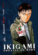 Télécharger le livre :  Ikigami, préavis de mort T04
