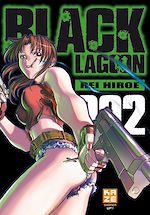 Télécharger le livre :  Black Lagoon T02
