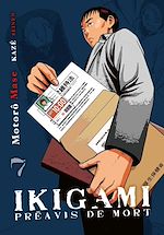 Télécharger le livre :  Ikigami, préavis de mort T07