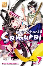 Télécharger le livre :  High School Samurai T07