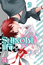 Télécharger le livre :  Shinobi life T09