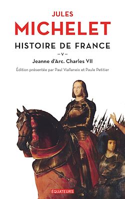 Télécharger le livre :  Histoire de France : Jeanne d'Arc - Charles VII
