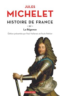 Télécharger le livre :  Histoire de France : La Régence