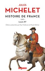 Télécharger le livre :  Histoire de France (Tome 16) - Louis XV