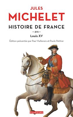 Télécharger le livre :  Histoire de France : Louis XV