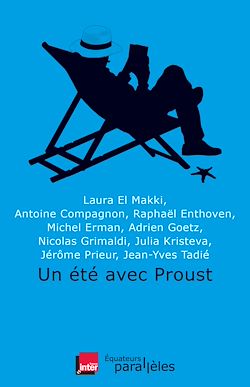 Télécharger le livre :  Un été avec Proust
