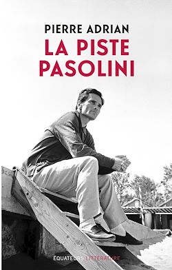 Télécharger le livre :  La piste Pasolini
