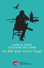 Télécharger le livre :  Un été avec Victor Hugo