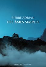 Télécharger le livre :  Des âmes simples