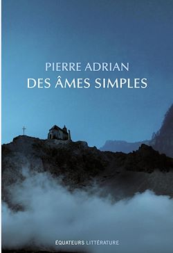 Télécharger le livre :  Des âmes simples