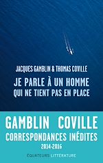 Télécharger le livre :  Je parle à un homme qui ne tient pas en place