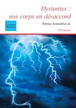 Télécharger le livre :  Dystonies : nos corps en désaccord
