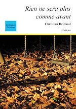 Télécharger le livre :  Rien ne sera plus comme avant