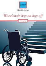 Télécharger le livre :  Wheelchair hop on hop off