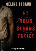 Télécharger le livre :  Et nous serons treize