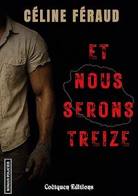 Télécharger le livre : Et nous serons treize