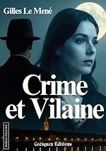 Télécharger le livre :  Crime et Vilaine