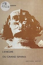 Télécharger le livre :  L'Énigme du grand sphinx