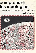 Télécharger le livre :  Comprendre les idéologies