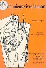 Télécharger le livre :  Aider à mieux vivre la mort