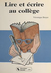 Téléchargez le livre :  Lire et écrire au collège