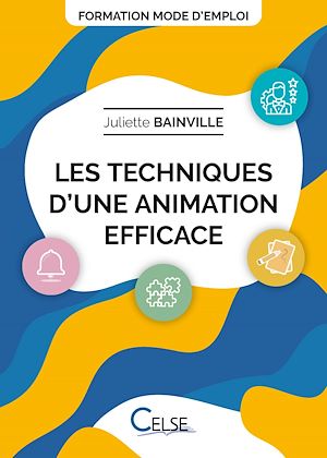 Téléchargez le livre :  Les techniques d'une animation efficace