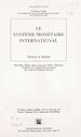 Télécharger le livre :  Le système monétaire international : théorie et réalité