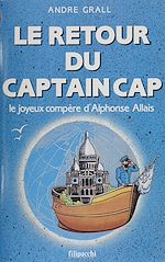 Télécharger le livre :  Le Retour du captain Cap