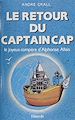 Télécharger le livre :  Le Retour du captain Cap