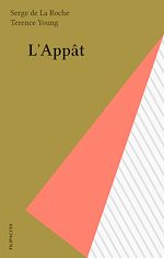 Télécharger le livre :  L'Appât