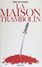 Télécharger le livre :  La Maison Trambolin