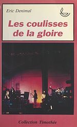 Télécharger le livre :  Les coulisses de la gloire