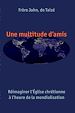 Télécharger le livre :  Une multitude d'amis