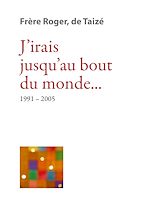 Télécharger le livre :  J'irais jusqu'au bout du monde…