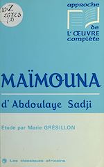 Télécharger le livre :  «Maïmouna» d'Abdoulaye Sadji