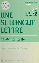 Télécharger le livre :  «Une si longue lettre» de Mariama Bâ