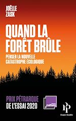 Télécharger le livre :  Quand la forêt brûle