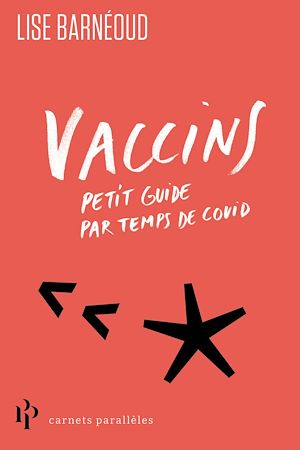 Téléchargez le livre :  Vaccins - Petit guide par temps de Covid