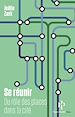 Télécharger le livre :  Se réunir - Du rôle des places dans la cité