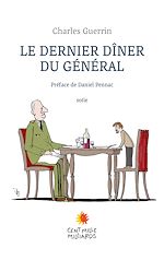 Télécharger le livre :  Le dernier dîner du Général
