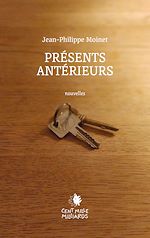 Télécharger le livre :  Présents antérieurs