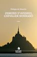 Télécharger le livre :  Osmond d'Avesnes, chevalier normand