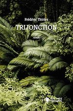 Télécharger le livre :  Trijonction