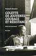 Télécharger le livre :  Colette de Jouvenel, courage et résistance