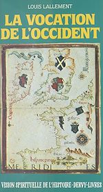 Télécharger le livre :  La Vocation de l'Occident