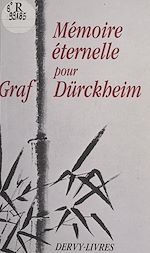 Télécharger le livre :  Mémoire éternelle pour Graf Dürckheim : hommages