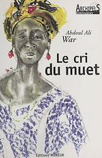 Télécharger le livre :  Le cri du muet
