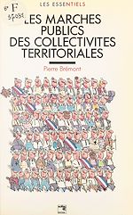 Télécharger le livre :  Les marchés publics des collectivités territoriales (à jour au 1er septembre 1991)