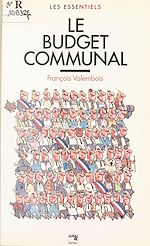 Télécharger le livre :  L'Essentiel sur le budget communal